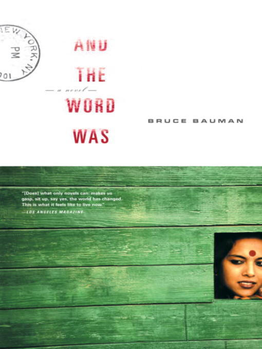 Title details for And the Word Was by Bruce Bauman - Available